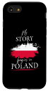 iPhone SE (2020) / 7 / 8 My story begins in Poland ポーランド ポルスカ 国旗 ポーランド語 ポーランド人 スマホケース