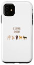 iPhone 11 【I LOVE DOG~小型犬大好き~】動物 犬 ペット 小型犬 可愛い スマホケース