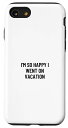 iPhone SE (2020) / 7 / 8 休暇に行ってとても幸せです スマホケース
