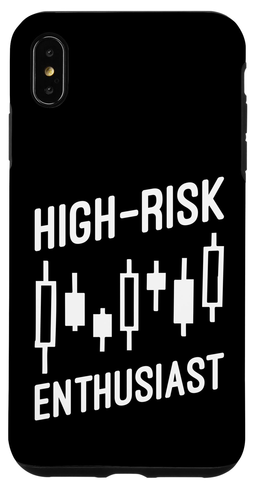 iPhone XS Max ハイリスク愛好家、面白い外国為替、デイトレーダー、トレーディングユーモア スマホケース