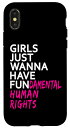 iPhone X/XS GIRLS JUST WANNA HAVE FUNDAMENTAL HUMAN RIGHTS WOMENS LADIES スマホケース