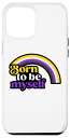 iPhone 13 Pro Max Born to be Myself Nonbinary Rainbow LGBT Pride Gay Queer Pan スマホケース