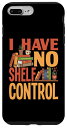 iPhone 7 Plus/8 Plus I Have No Shelf Control 図書館 本 読書 本 恋人 スマホケース(2)