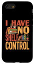 iPhone SE (2020) / 7 / 8 I Have No Shelf Control 図書館 本 読書 本 恋人 スマホケース