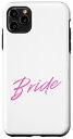 iPhone 11 Pro Max ピンク 花嫁 婚約 新婚 手書き スマホケース