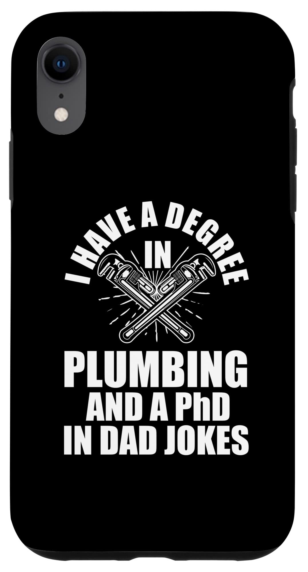 iPhone XR 配管工、配管工、父の学位、博士、父のジョーク。 スマホケース