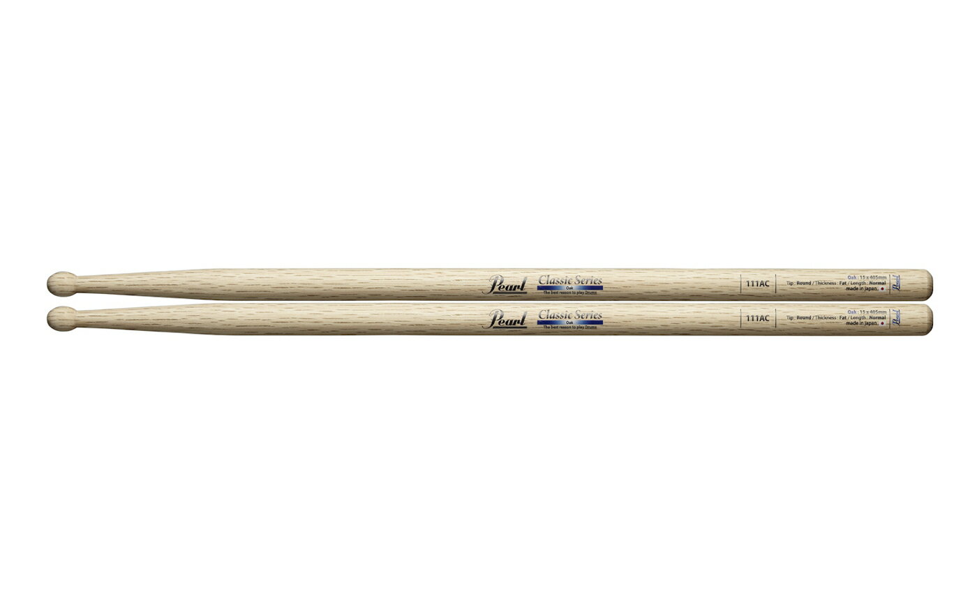 ȳŷԾŹ㤨PEARL 111AC OAK STICK ԥѡ  ƥåClassic SeriesפβǤʤ1,309ߤˤʤޤ