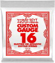 ERNIE BALL 《アーニーボール》PLAIN STEEL STRING バラ弦／0.16ELECTRIC /ACOUSTIC