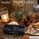 【ネコポス便】tente tissue case FLOW NEED