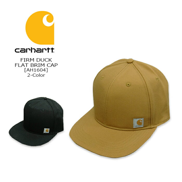 カーハート  帽子 メンズ Carhartt(カーハート) FIRM DUCK FLAT BRIM CAP 3-Color[AH1604]2023モデル キャップ 帽子 キャンバス地　メッシュキャップ ロゴ メンズ レディース スナップバック【\5,390】【smtb-kd】【RCP】