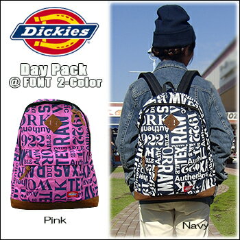 ディッキーズ DICKIES(ディッキーズ) Day Pack @ FONT[17652400] デイパック バックパック リュック ポリエステル 通勤　通学　アウトドア　大容量 【smtb-kd】【RCP】【\4,290】