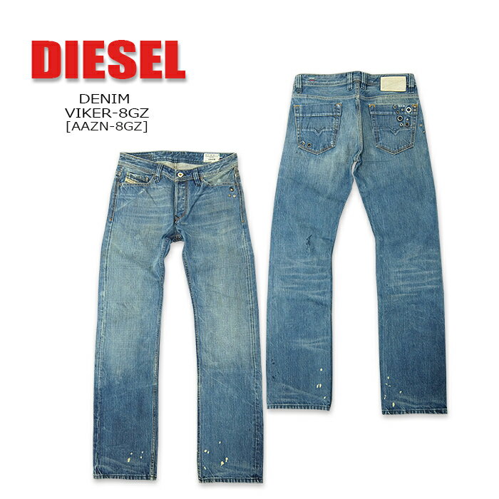 DIESEL(ディーゼル) DENIM @VIKER-8GZ[AAZN-8GZ] デニム ジーンズ レギュラーフィット ストレート ユーズド加工　ヒゲ　ダメージ【\51,700】【RCP】L-32