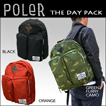 【即納】POLER(ポーラー) Day Pack @ 3color [5704] デイパック バックパック リュック アウトドア スケーター スケボー【smtb-kd】【RCP】