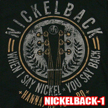 ROCK TEE NICKELBACK-1[ニッケルバック]When I say Nickel... ロックTシャツ バンドTシャツ 【smtb-kd】【RCP】英国/米国のオフィシャルライセンス