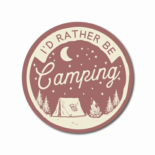 Made in USAWeather ProofI’D RATHER BE CAMPINGSTICKERS NORTHWEST"