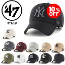【10%OFF】 47 (フォーティセブン) ヤンキース キャップ MVP (MVP17WBV) NY ニューヨーク メンズ レディース 帽子 MVP マジックテープ ストリート アメカジ B系 ベースボールキャップ アウトドア カジュアル スケボー フェス ユニセックス 送料無料
