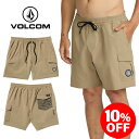 10%OFF VOLCOM ボルコムTruly Liberators 17 - KHAKI 送料無料 20代 30代 40代 水着 水陸両用 ショーツ ロゴ 半袖 メンズ レディース ユニセックス a2522400