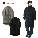 LANTERN (ランタン) HEATING QUILT COAT あす楽対応 送料無料 温度調整 暖か コート ヒート メンズ レディース アウター アウトド...