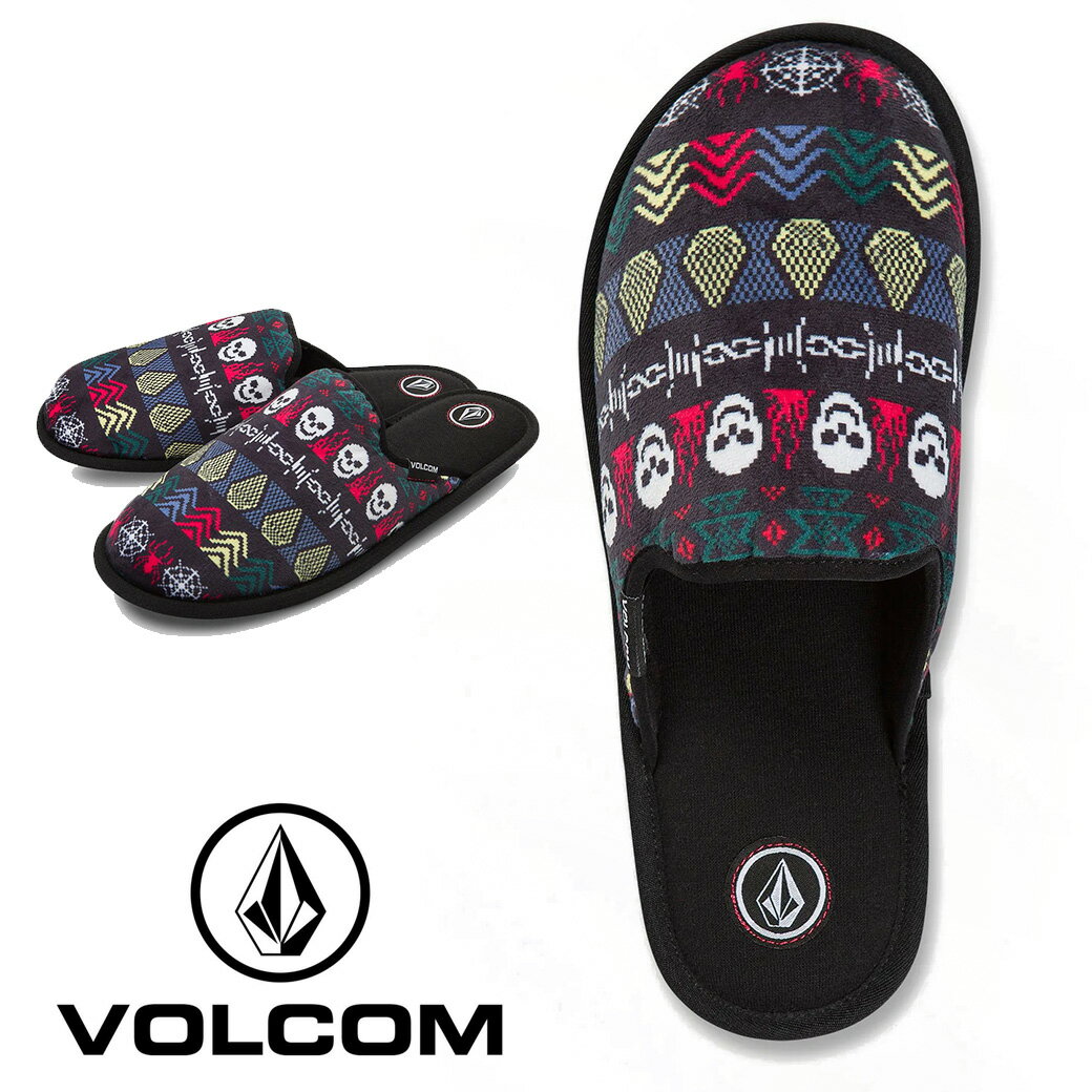 VOLCOM ボルコム STONEY MOTEL SLIP M - MULTI (V0812360) 送料無料 20代 30代 40代 雑貨 ルームシューズ スリッパ スカル 秋冬 ロゴ