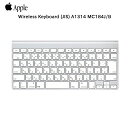 【中古】Apple アップル 純正 Wireless Keyboard (JIS) MC184J/B 日本語配列キーボード A1314 Bluetooth 中古 良品