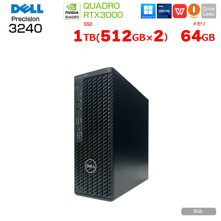 šDELL Precision 3240 COMPACT ơ ꥨ Quadro RTX3000  7̽б Win11 [Xeon W-1250 64GB SSD1TBSSD5122]: