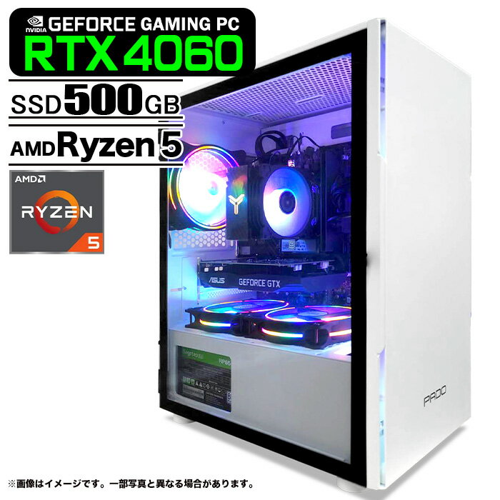 ߥPC ۥ磻 ץ졼 GeForce RTX4060 AMD Ryzen5 Win10 or Win11 SSD500GB ...