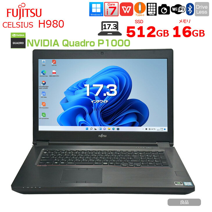 富士通　モバイルワークステーション CELSIUS H980 中古 ノートパソコン Office Win11 8世代［Corei7 8850H メモリ16GB SSD512GB テンキー 無線 BT 17.3型］：良品