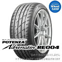 【 POTENZA Adrenalin RE004 215/55R16 】【25日(月)今年最後のクーポン!!】【タイヤ交換対象】16インチ サマータイヤ 単品 ブリヂストン夏タイヤ BRIDGESTONE ポテンザ アドレナリンRE004 215/55-16 97W XL【2本以上で送料無料】