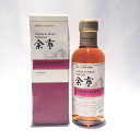 ニッカ シングルモルト余市シェリー＆スイート余市蒸留所限定YOICHISINGLE MALTDistillery Limited“SHERRY & SWEET “55% / 180ml