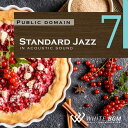 Standard Jazz 7 - in アコースティックギター - （18曲　約60分）♪リラックス音楽　店舗BGMやイベントに 著作権フリー音楽