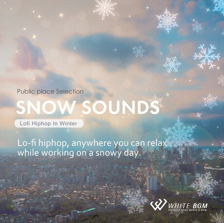 楽天店内音楽【WHITE BGM】楽天市場店【店内音楽CD】SNOW SOUNDS -Lofi Hiphop In Winter-（21曲　約60分）♪カフェ・フィットネスで使えるBGM 著作権フリー音楽