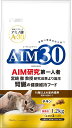 AIM30 11歳以上の室内猫用 腎臓の健康ケア チキン 1.2kg(4)