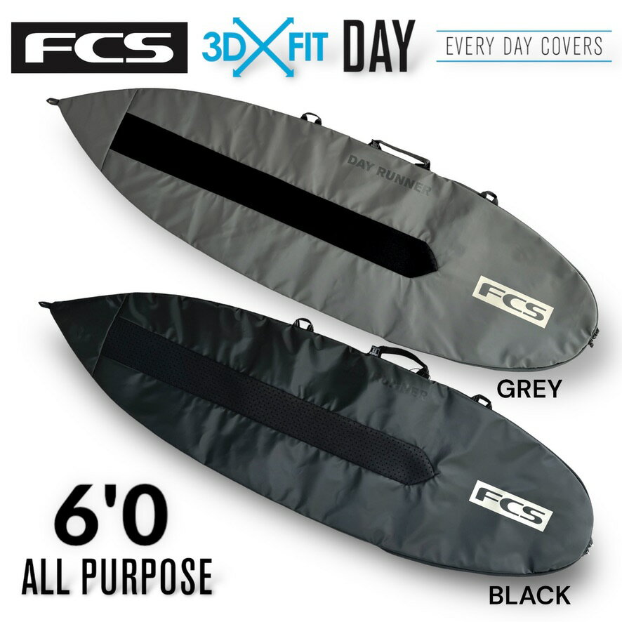 2024 NEW MODEL !! 【FCS DAY ALL PURPOSE COVER】 ◆日本正規品 ◆ブランド：FCS ◆モデル：DAY ALL PURPOSE（デイ オールパーパス） ◆COLOR：GREY , BLACK ◆SIZE（PRICE)：6'0（￥13,750） 新しいデイカバー！ 超軽量で丈夫、ビーチへの往復に最適なデイリーユースのカバーです。 軽量：ボードバッグの重量を最小限に抑える軽量素材。 前モデルより30%軽量化。 5mmの高密度パッド：日常使用に最適なプロテクション。 コンター・ストレッチ・フィット ユニークなアルマジロストリップによりケース内を通気し、乾燥状態を維持します。 3Dレイルプロテクション：レール部分から輪郭形状に内蔵されたレイヤーフォームにより優れた保護性とフィッティングを提供します。 拡張可能なフィンウィングフィンを付けたままでも、フィン無しでもボードを持ち運ぶことができます。 人間工学に基づいたショルダーストラップ：二重構造で通気性に優れ、運搬を快適にします。 マリーングレード・ジッパー：強度、耐久性、耐焼付性に優れています。