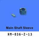 6ch#36(HM-036-Z-13)Main Shaft Sleeve