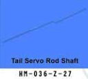 ラジコンヘリコプター6ch#36消耗部品 (HM036-Z-27)Tail Servo Rod Shaft 商品の部分については取説に記載の部品表からご覧ください。取り付けに関するサポートはできませんのでご了承ください。ラジコンヘリコプター消耗部品入荷！ 部品は一切取れないと商品説明に記載しておりましたが、 お問い合わせが多数寄せられましたので、 特にご要望の多かった部品を急遽取り寄せました。 2ヶ月もの間お待ちいただきありがとうございます。 かなりの数量を確保しましたが、また急な欠品もありえます。 欠品の場合は、商品から取り外しお送りさせていただきますが、 時期によってはご希望に添えない場合もございます。 予めご了承下さい。 ラジコンショップにて購入できる色々な部品が汎用可能だそうです。 　ネジや簡単な部品はお近くのショップを探して見られるのもいいかもしれません。 いろいろお教えいただきましたお客様ありがとうございます。 宅急便発送のみになりますので、 小さな部品1つのご注文の場合には送料負担が大きく感じられるかもしれません。 複数まとめてご購入されるなど、予めご了承下さい。