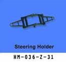 6ch#36(HM-036-Z-31)Steering Holder