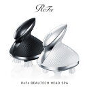 【あす楽＆送料無料】リファ ビューテック ヘッドスパ MTG ReFa BEAUTECH HEAD SPA 頭皮ケア マッサージ 頭皮リフトケア 頭皮マッサー..