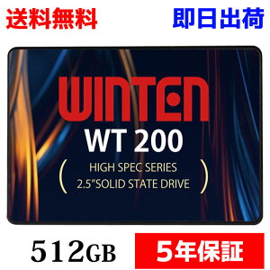 ڥݥ2ܡSSD 512GB5ǯݾ ¨в ̵ ڡաWT200-SSD-512GB SATA3 6Gbps 3D NANDեå ǥȥåץѥ Ρȥѥ PS4ưǧ 2.5 顼ǽ  ׷˶ 2.5inch ¢SSD 500GBĶ5590