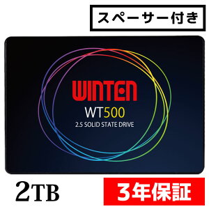 SSD 2TB3ǯݾ ¨в ̵ ڡդWT500-SSD-2TB SATA3 6Gbps 3D NANDեå ǥȥåץѥ󡢥ΡȥѥˤȤ2.5 顼ǽ  ׷˶ 2.5inch ¢SSD 6192
