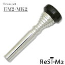 YAMAHA ヤマハ / エリック・ミヤシロモデル TR-EM2-MK2 リム・インナー ReST-M2加工 トランペット用 マウスピース トランペット用アクセサリ トランペット用マウスピース