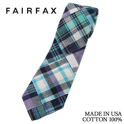 フェアファクス FAIRFAX ネクタイ パッチワークマドラス 綿100% ターコイズブルー×ネイビー アメリカ製 ハンドメイド 父の日 フェアファクス FAIRFAX ネクタイ パッチワークマドラス 綿100% ターコイズブルー×ネイビー アメリカ製 ハンドメイド 父の日