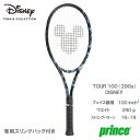 プリンス prince ツアー 100 ディズニー (290g) (TOUR 100 DISNEY 290g 7TJ230) 硬式テニスラケット 24FW