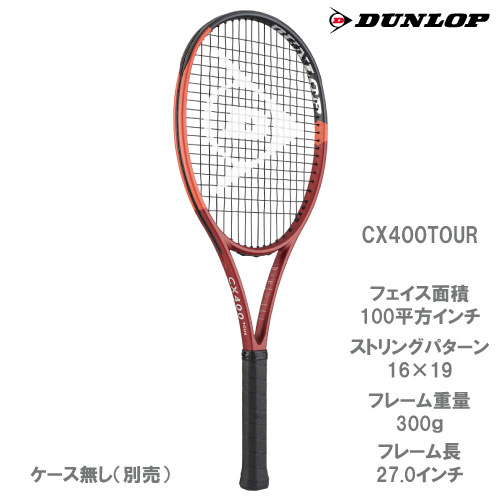 ダンロップ [DUNLOP] 硬式ラケット CX400 TOUR 2024年モデル（DS22405）
ITEMPRICE