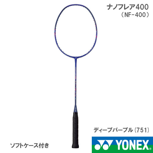 【張り工賃別・ガット代込】ヨネックス [YONEX] バドミントンラケット ナノフレア400　751カラー（NF-400 751）【お一人様2本まで】