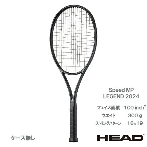 ヘッド Speed MP LEGEND 2024（HEAD スピード MP レジェンド 2024 236084) [硬式テニスラケット] 24SS
