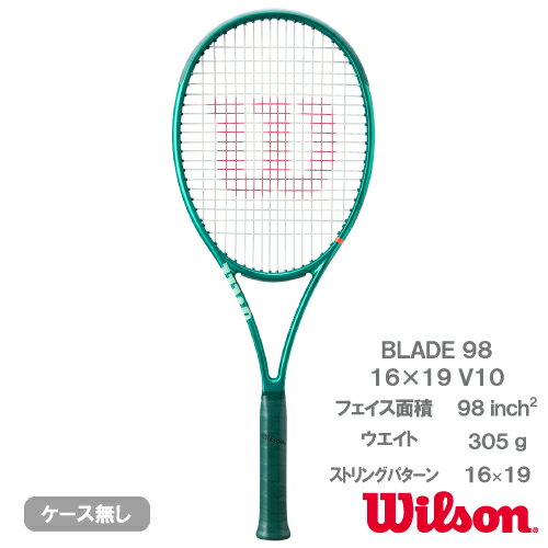 【CP対象】ウイルソン ブレード98 16×19 V10（wilson BLADE 98 16×19 WR207811U）硬式テニスラケット 26SS