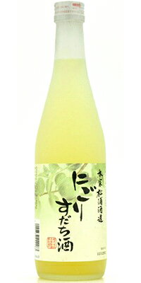 にごりすだち酒/本家松浦酒造　500ml (果実酒)