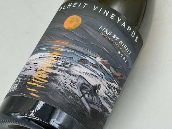 アルヘイト・ヴィンヤーズ / ファイアー・バイ・ナイト [2021]【白ワイン】