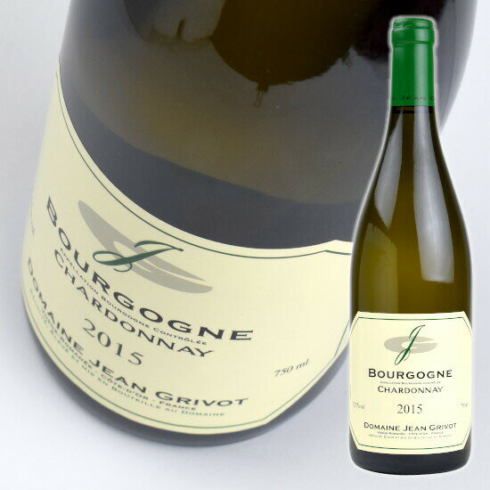 ジャン グリヴォ ブルゴーニュ シャルドネ [2015] 750ml 白ワイン Jean Grivot Bourgogne Chardonnay