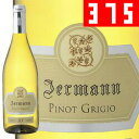 CG}/ smEO[W in[tj [2022] 375mlE@yJermannz Pinot Grigio demi